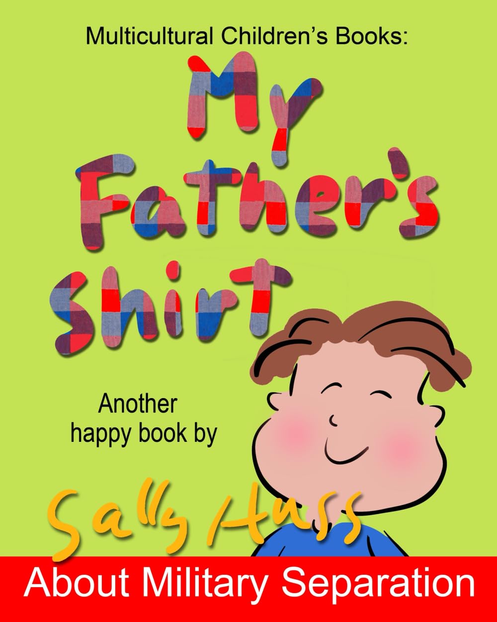 MY FATHER'S SHIRT