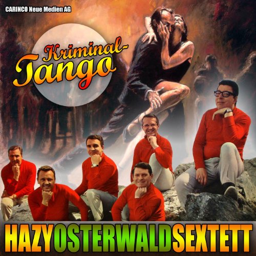 Hazy Osterwald Sextett KriminalTango by Hazy Osterwald Sextett on