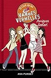  Amigues forever! (El Club de les Vambes Vermelles 2)