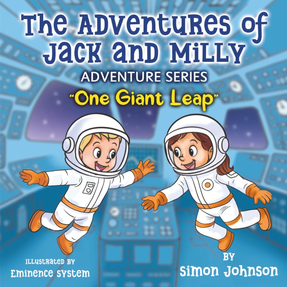 The Adventures of Jack and Milly: One Giant Leap