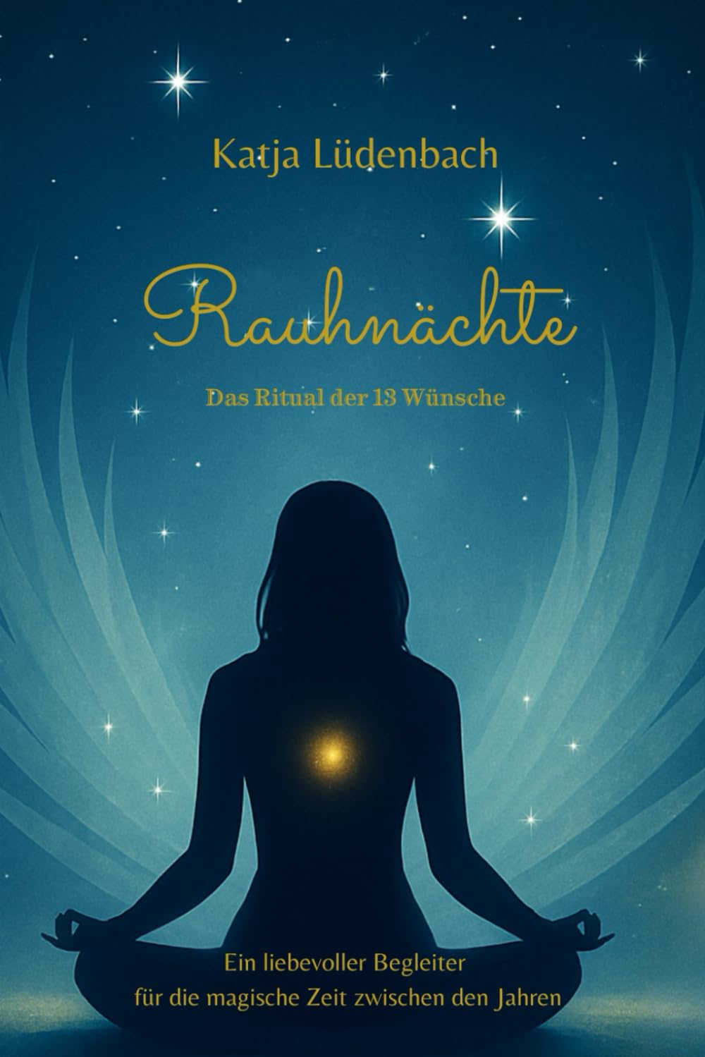 Rauhnächte: Das Ritual der 13 Wünsche
