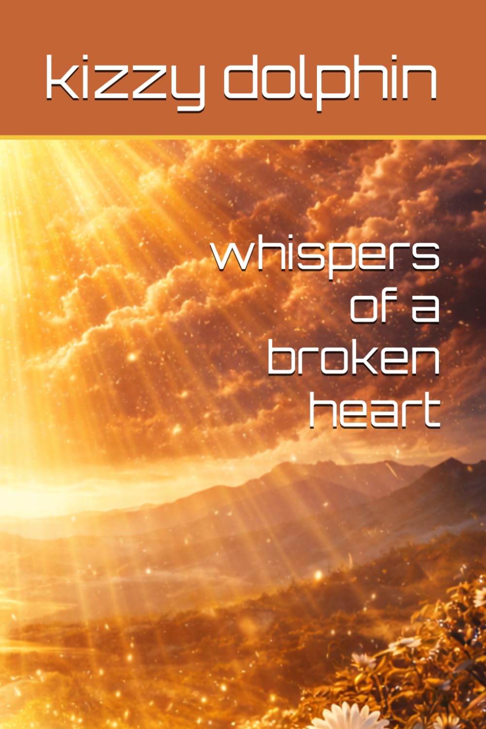 whispers of a broken heart