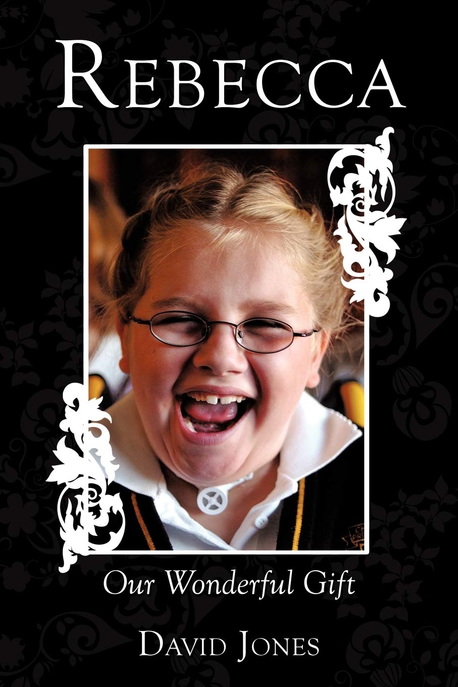 Rebecca: Our Wonderful Gift
