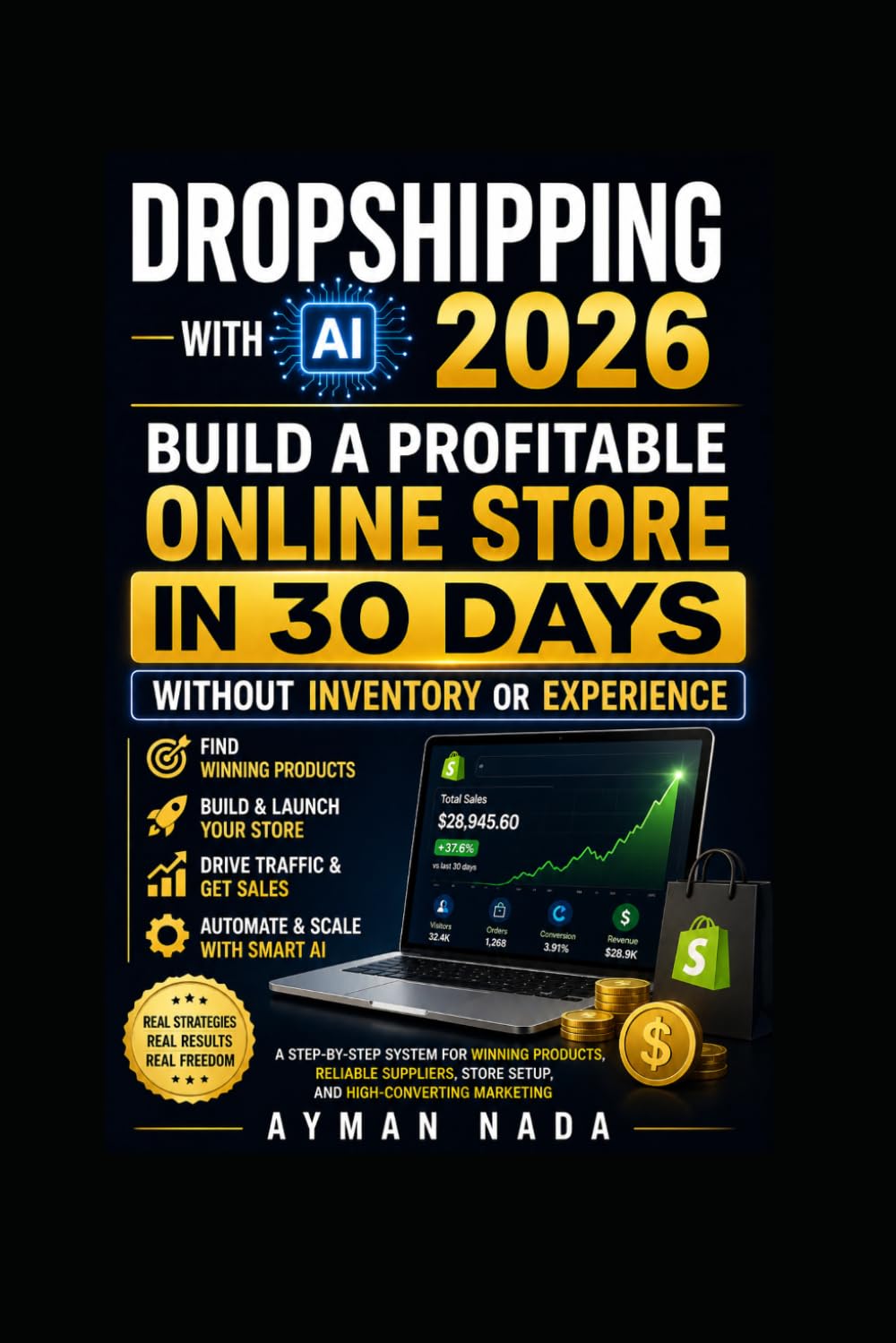 Dropshipping 2026 From Beginner To Pro With Smart AI Strategies: Step-by-Step Guide to Launch & Scale a Profitable Store Using Smart AI Tools