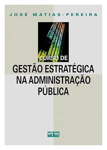 Curso De Gestão Estratégica Na Administração Pública