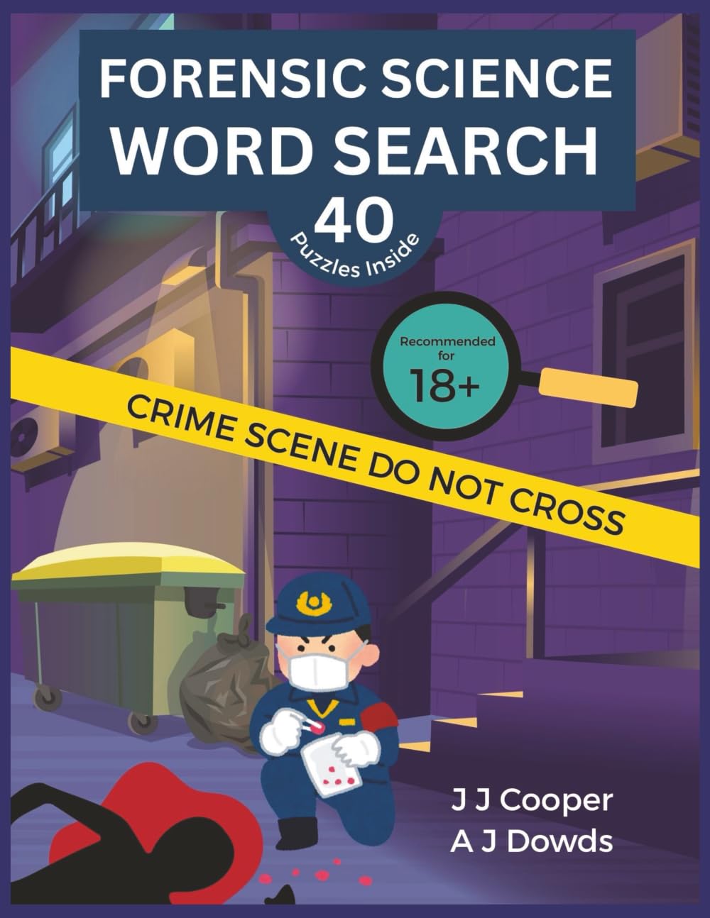 Forensic Science Word Search: For True Crime Lovers. Ages 18+