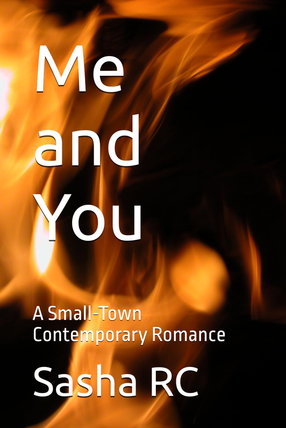 Me and You: A Small-Town Contemporary Romance
