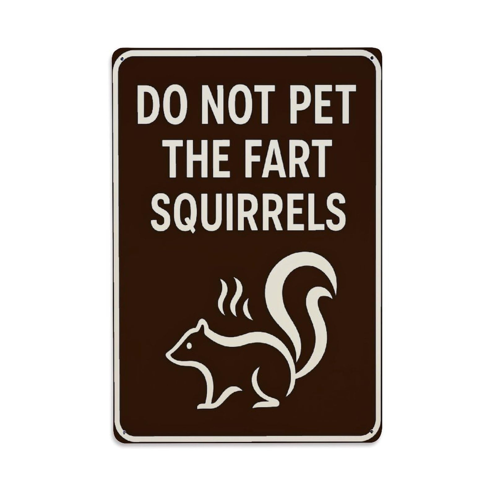 Bliveurn Vintage Do Not Pet The Fart Squirrels Sign Retro Metal Tin Sign, Metal Poster For Home, Gaming Room, Studio Workshop,Bar,Garage Wall Art Decor 8X12 Inch