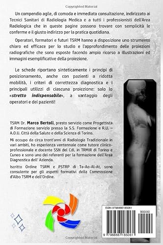 Compendio delle principali proiezioni radiografiche dello scheletro: lo stretto indispensabile: NUOV