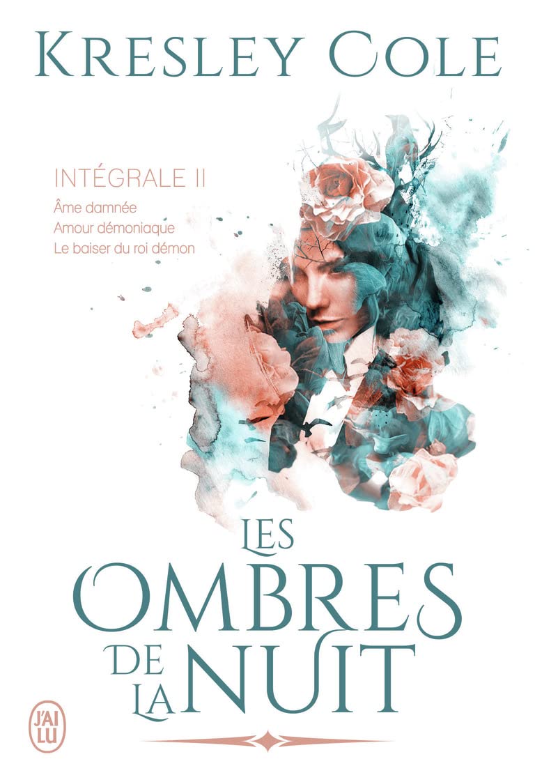 Les ombres de la nuit: Intégrale II