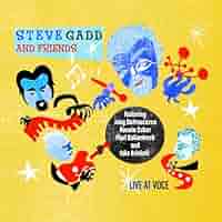 (CD)Live at Voce／Steve Gadd Live at Voce - Steve Gadd and Friends