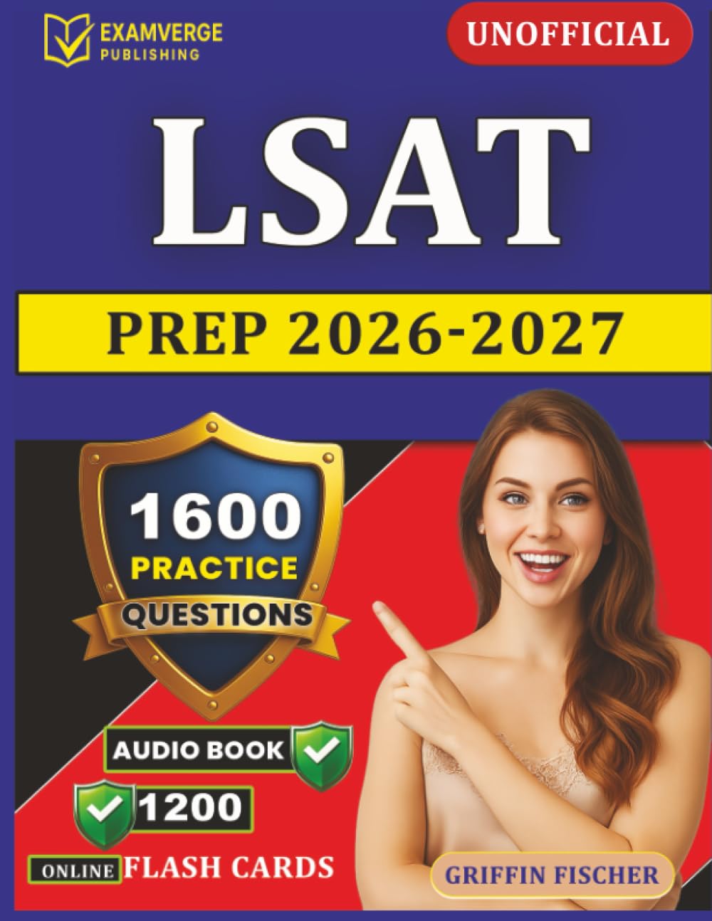 Unofficial LSAT Prep 2026-2027: 1600 Exam-Style Questions With Detailed Explanation Covering All Domains for Law School Admission Test
