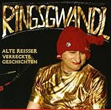 ringsgwandl jedermann  Alte Reisser-Verreckte Geschichten