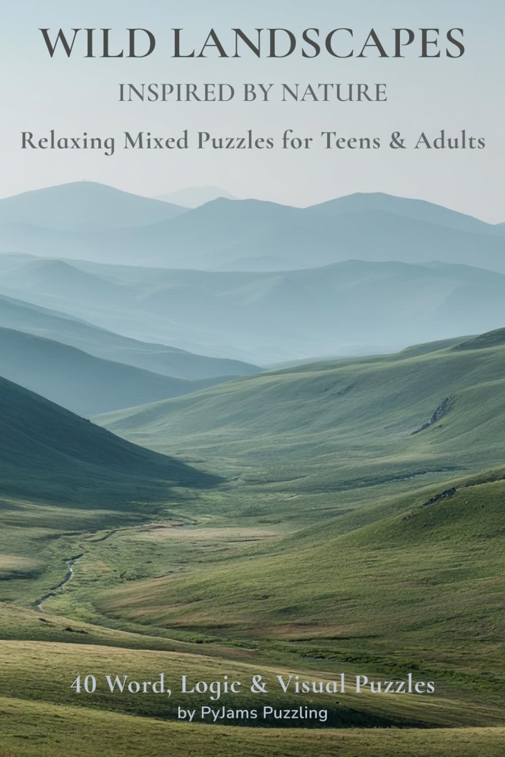 Wild Landscapes: Relaxing Mixed Puzzles for Teens & Adults