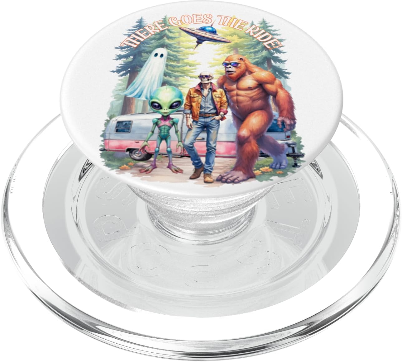 There Goes The Ride Bigfoot Alien Ghost Skeleton Halloween PopSockets PopGrip for MagSafe
