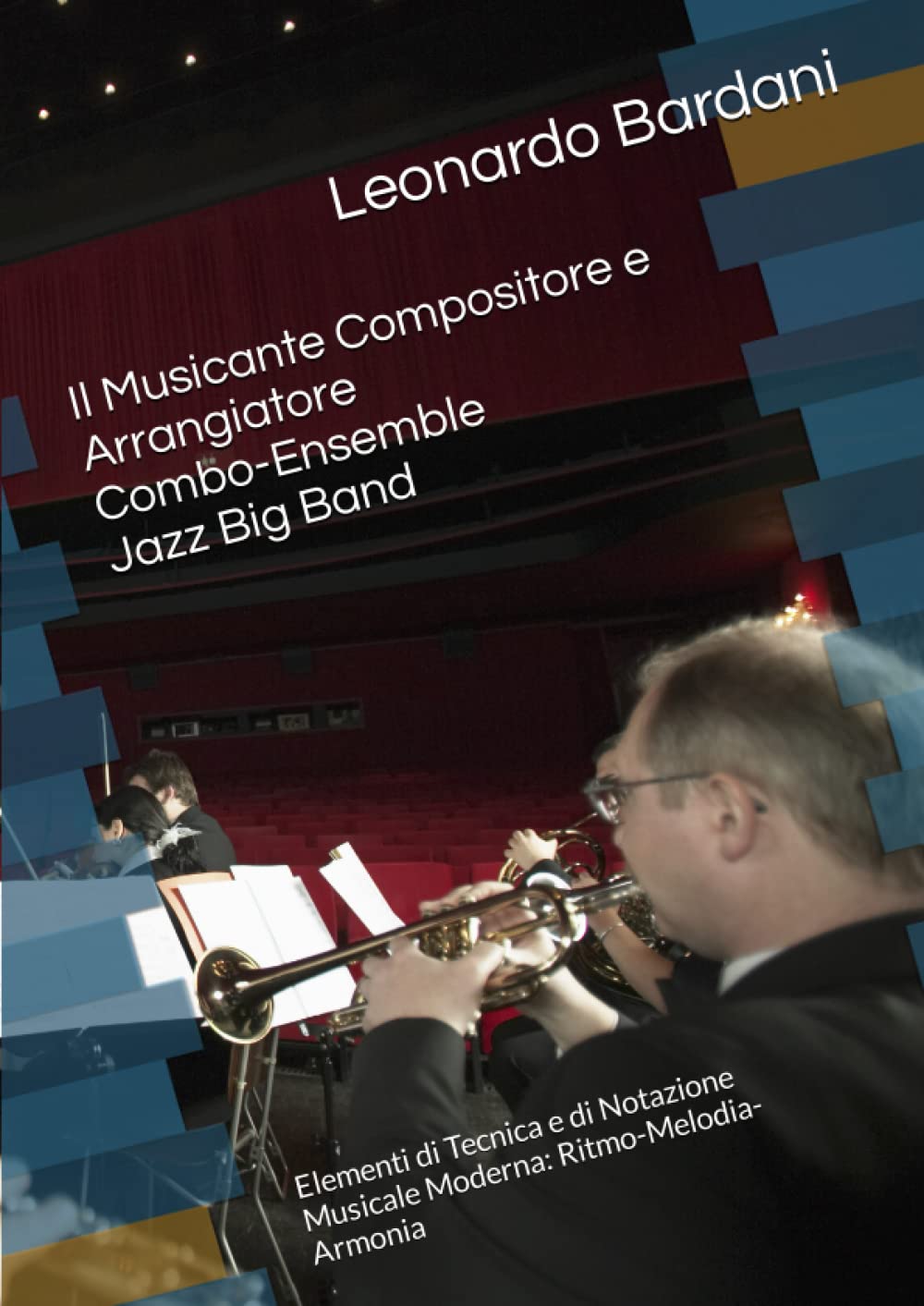 Notation musicale moderne ouvrage composition arrangement rythme harmonie