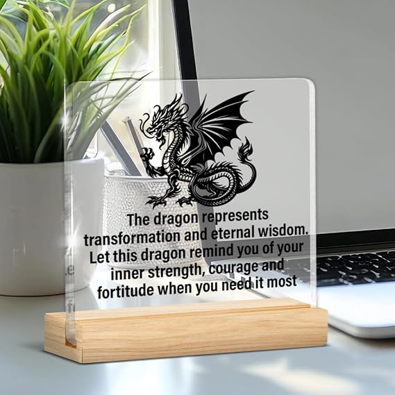 Dragon Lover Gifts for Men Women, Inspirational Gift for Dragon Lover Friend, Let This Dragon Remind You of Your Inner Strength Clear Acrylic Desk Decorative Sign Home Office Decor