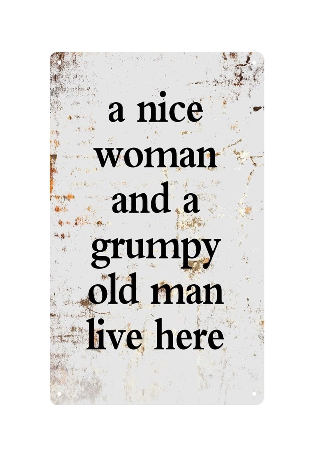IDGTTLDF Funny Home Sign A Nice Woman And A Grumpy Man Live Here Metal Tin Sign Vintage Door Wall Decor 8 X 12 inch