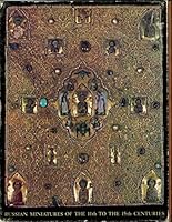 Les miniatures russes du XIe au XVe siècle = Russian miniatures of the 11th to the 15th Centuries B003M7DO6U Book Cover