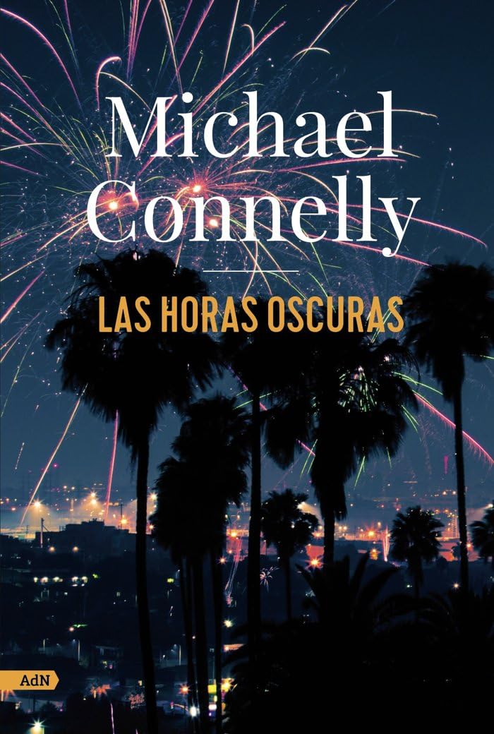 Las Horas Oscuras (Adn): 5267 (AdN Alianza de Novelas)