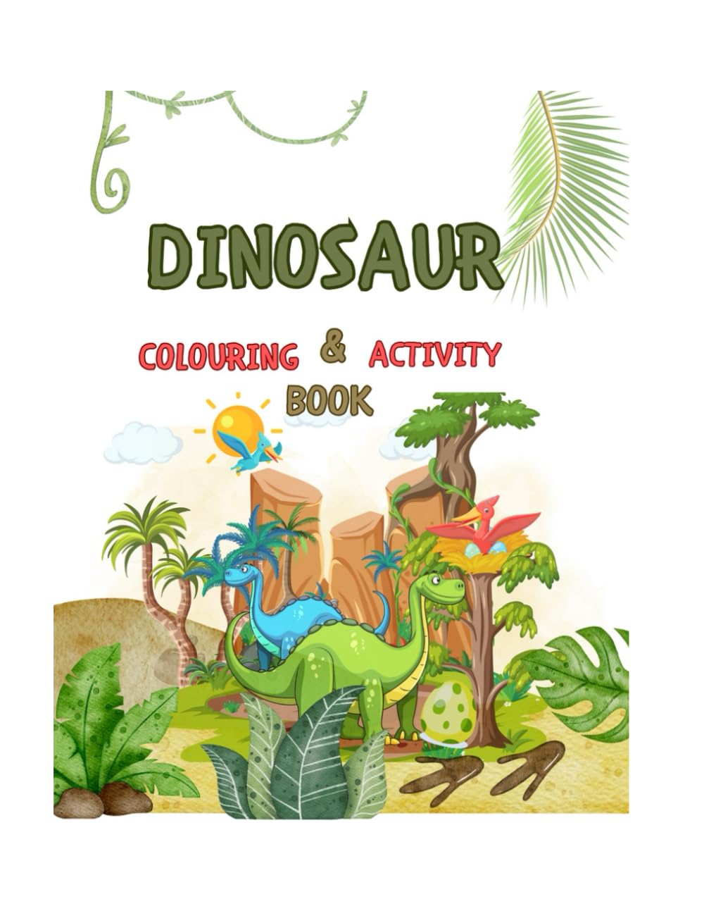 Dinosaur Colouring & Activity Book: Ollie's Collection