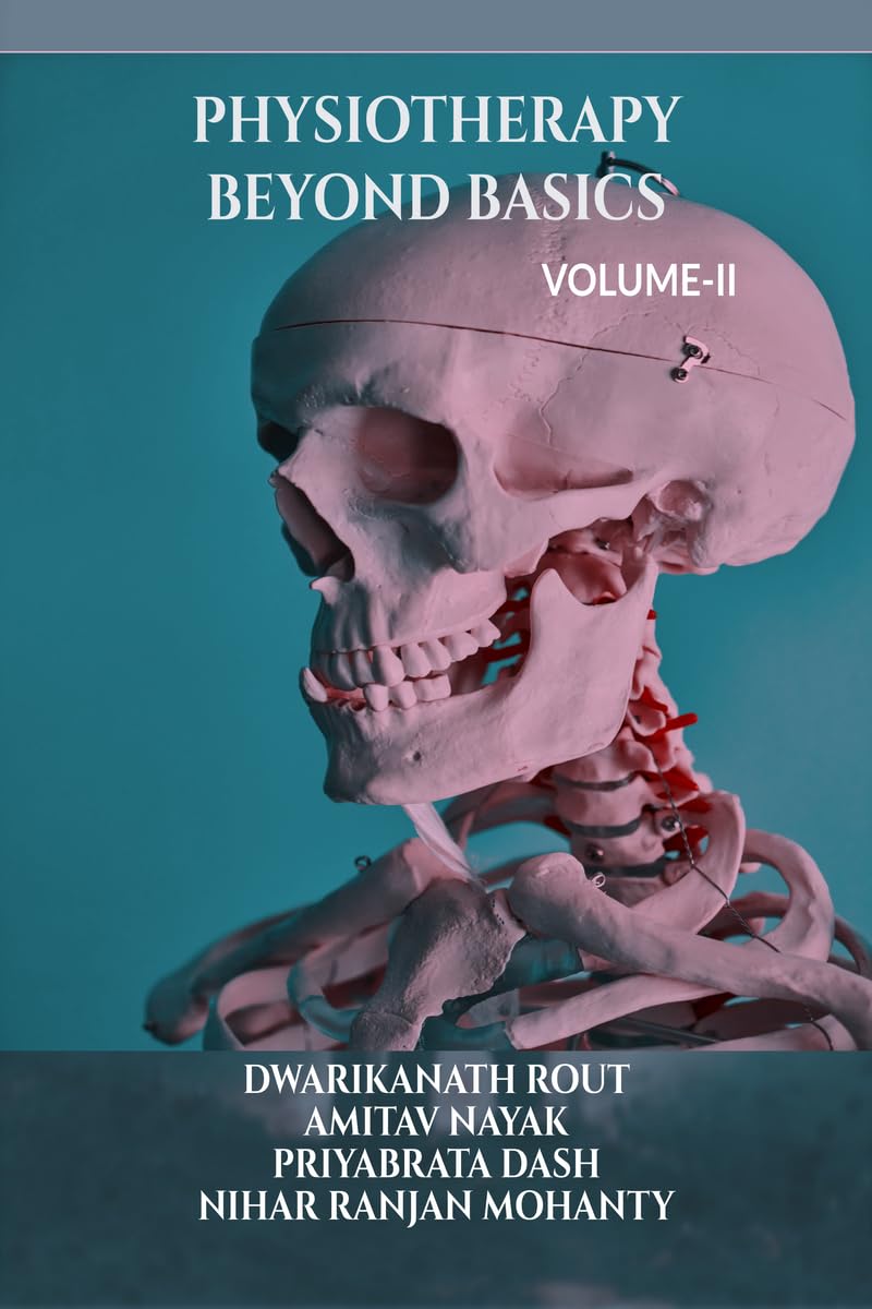 Physiotherapy Beyond Basics: : Volume-II
