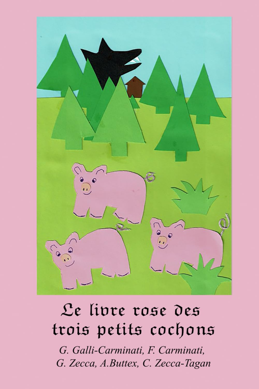 Le livre rose des trois petits cochons