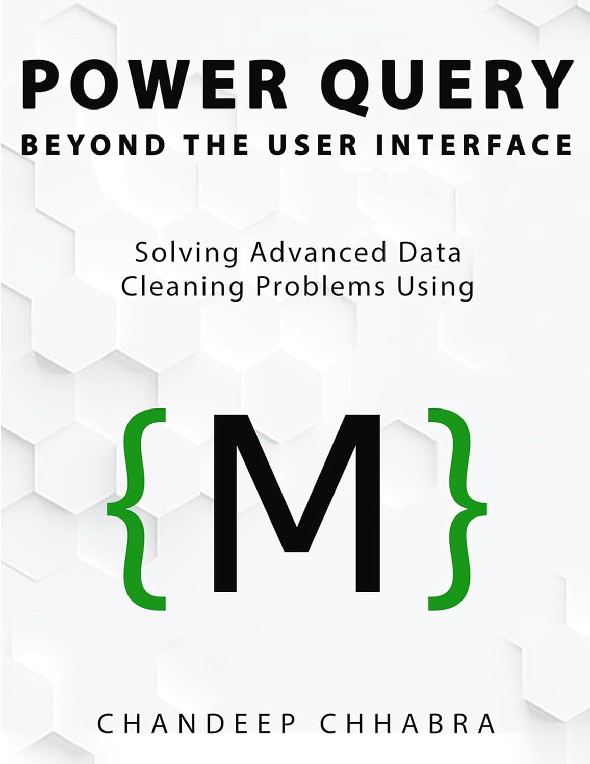 Amazon.com: Power Query Beyond The User Interface: Solving Advanced ...