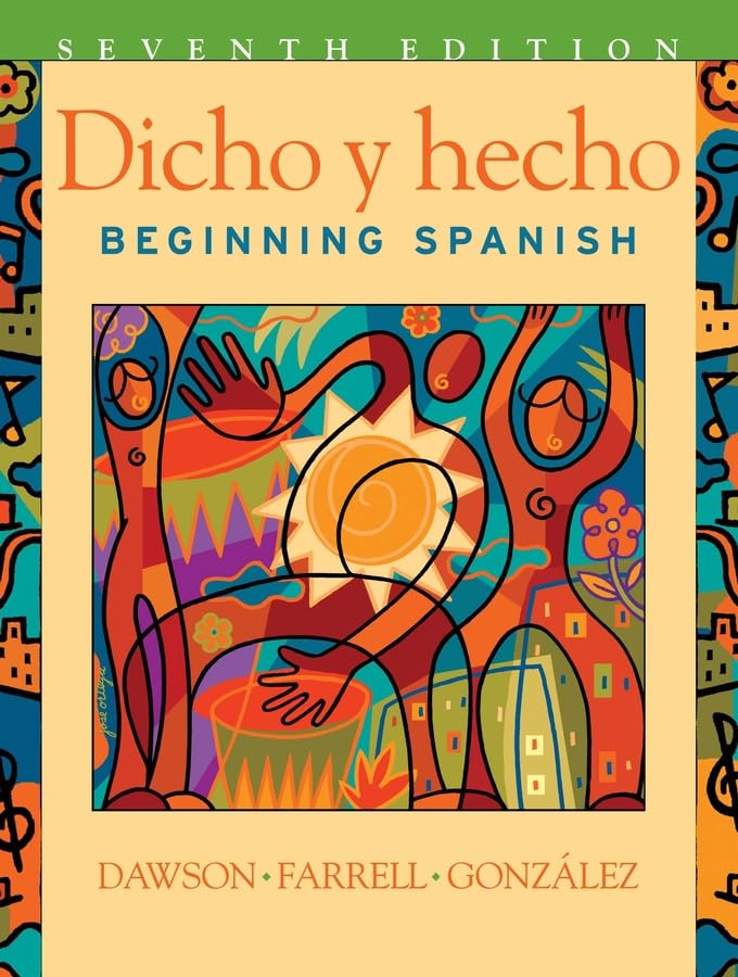 Dicho y hecho: Beginning Spanish
