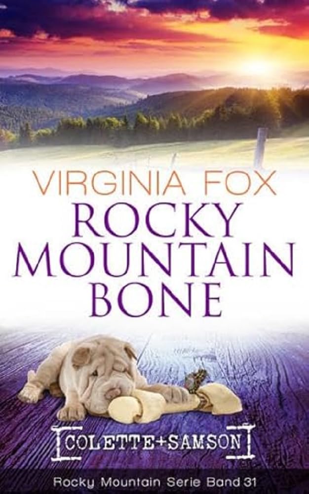 Rocky Mountain Bone (Rocky Mountain Serie)
