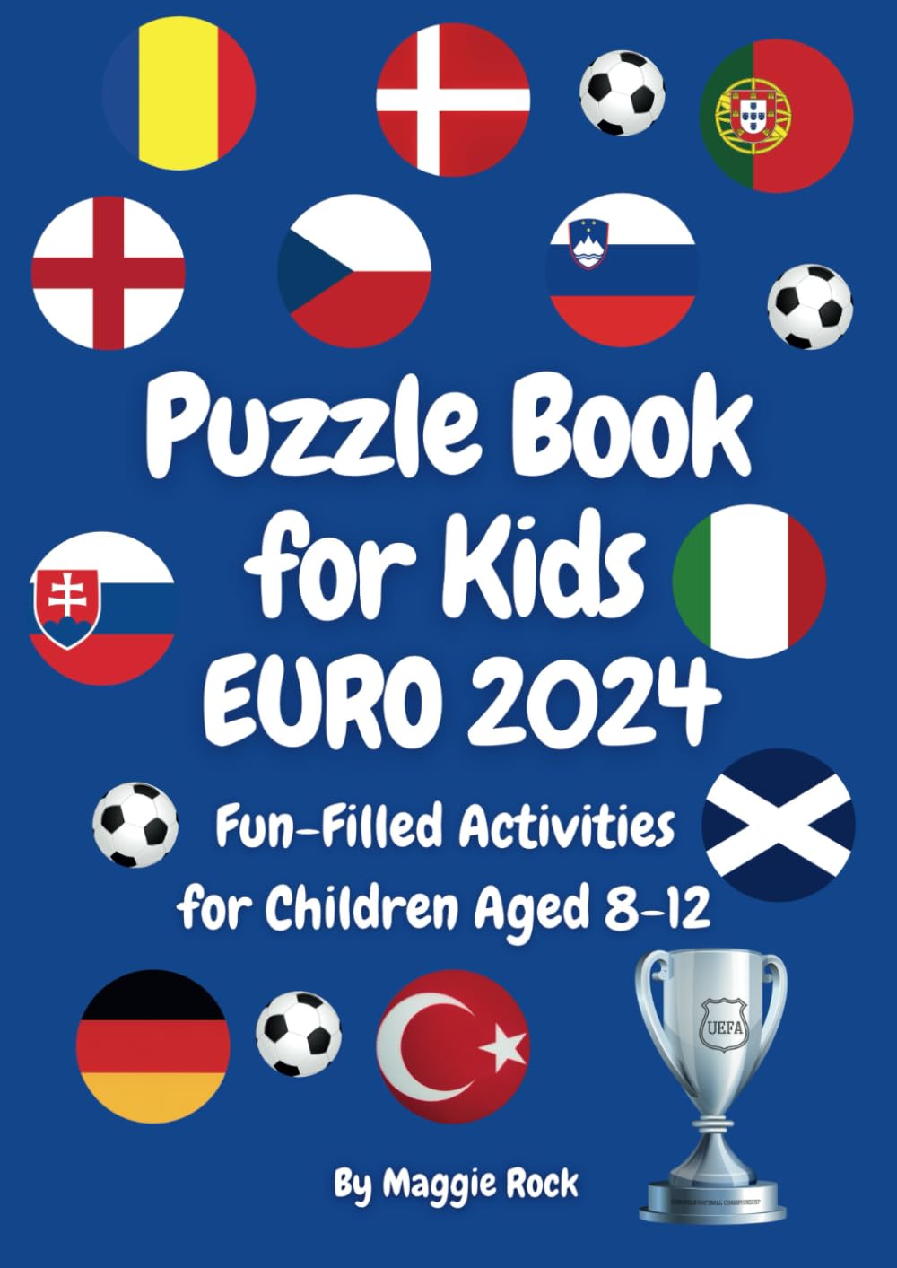Puzzle Book for Kids EURO 2024: Fun-Filled Activities for Children Aged 8-12 (Themed Activity Books for 8-12 year olds)