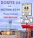 Route 66: The Mother Road: Photo Gallery, 2nd Edition
