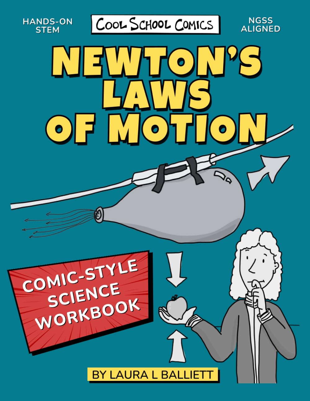 Physical Science Workbook: Newtons Laws of Motion for Kids | Middle School & Homeschool STEM Curriculum | 5th, 6th, 7th, 8th Grade Science Comics, ... Print-and-go, science comics & activities