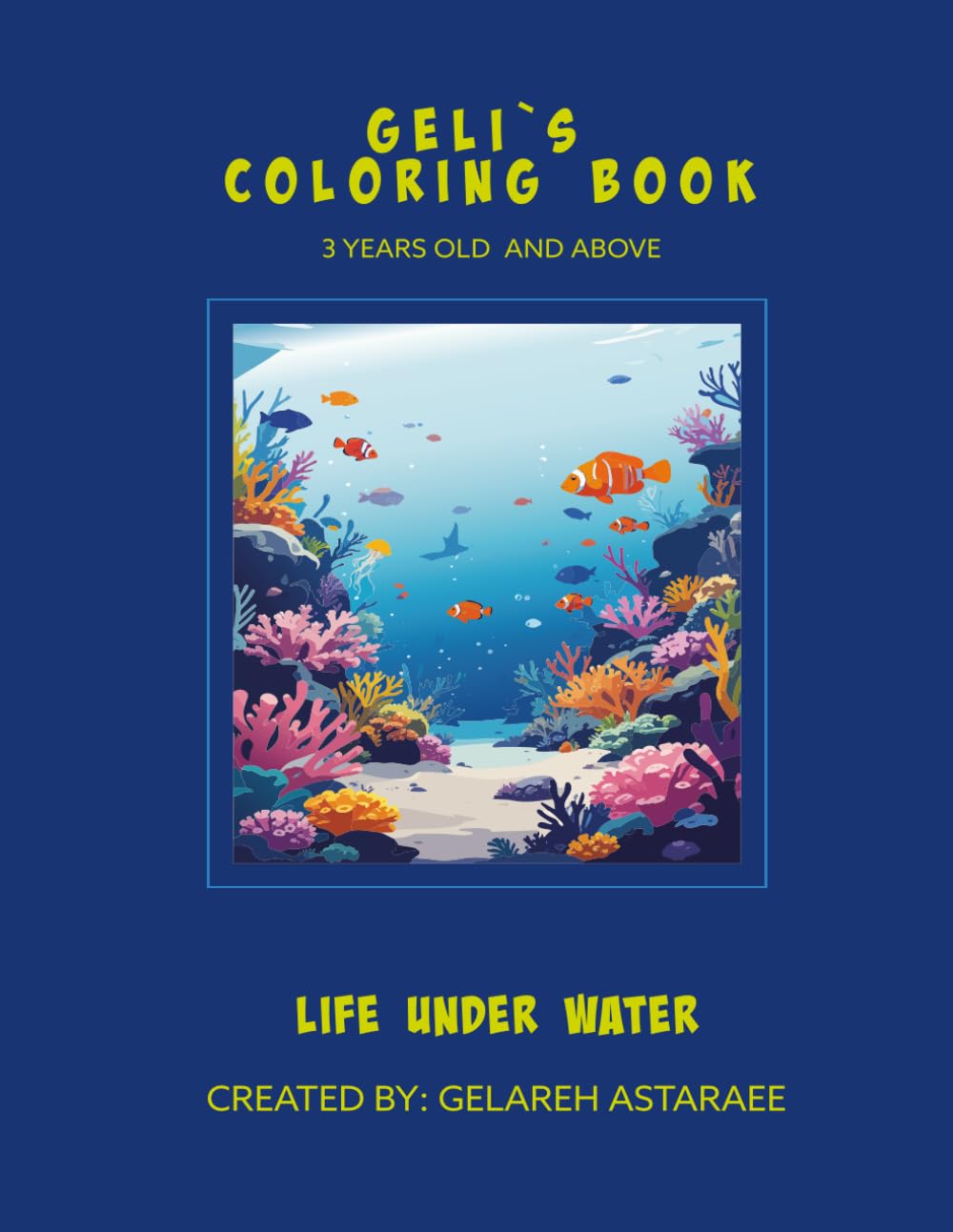 GELI'S COLORING BOOK - LIFE UNDER WATER