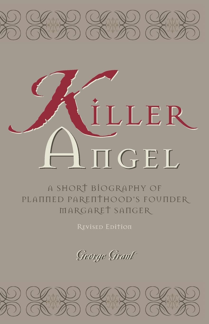 Killer Angel: A Short Biography of Planned Parenthood's Founder, Margaret Sanger Paperback – January 5, 2001