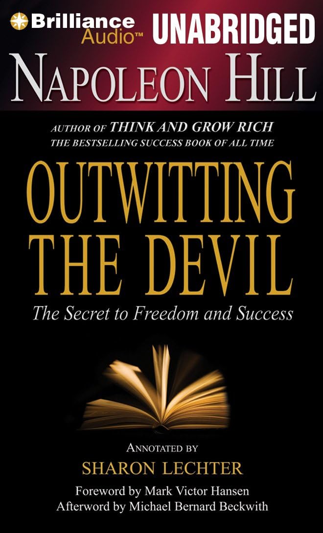 Outwitting the Devil: The Secret to Freedom and Success Audio CD – Unabridged, September 18, 2012