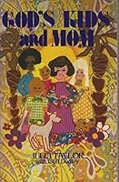 God's kids and Mom 0892210052 Book Cover