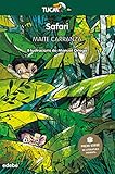  Safari (Premi Edebé 2019 de Literatura Infantil) (Tuca Verd) (Catalan Edition)