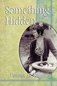 Amazon.com: Something Hidden: 9780786467549: Rhine, Louisa E