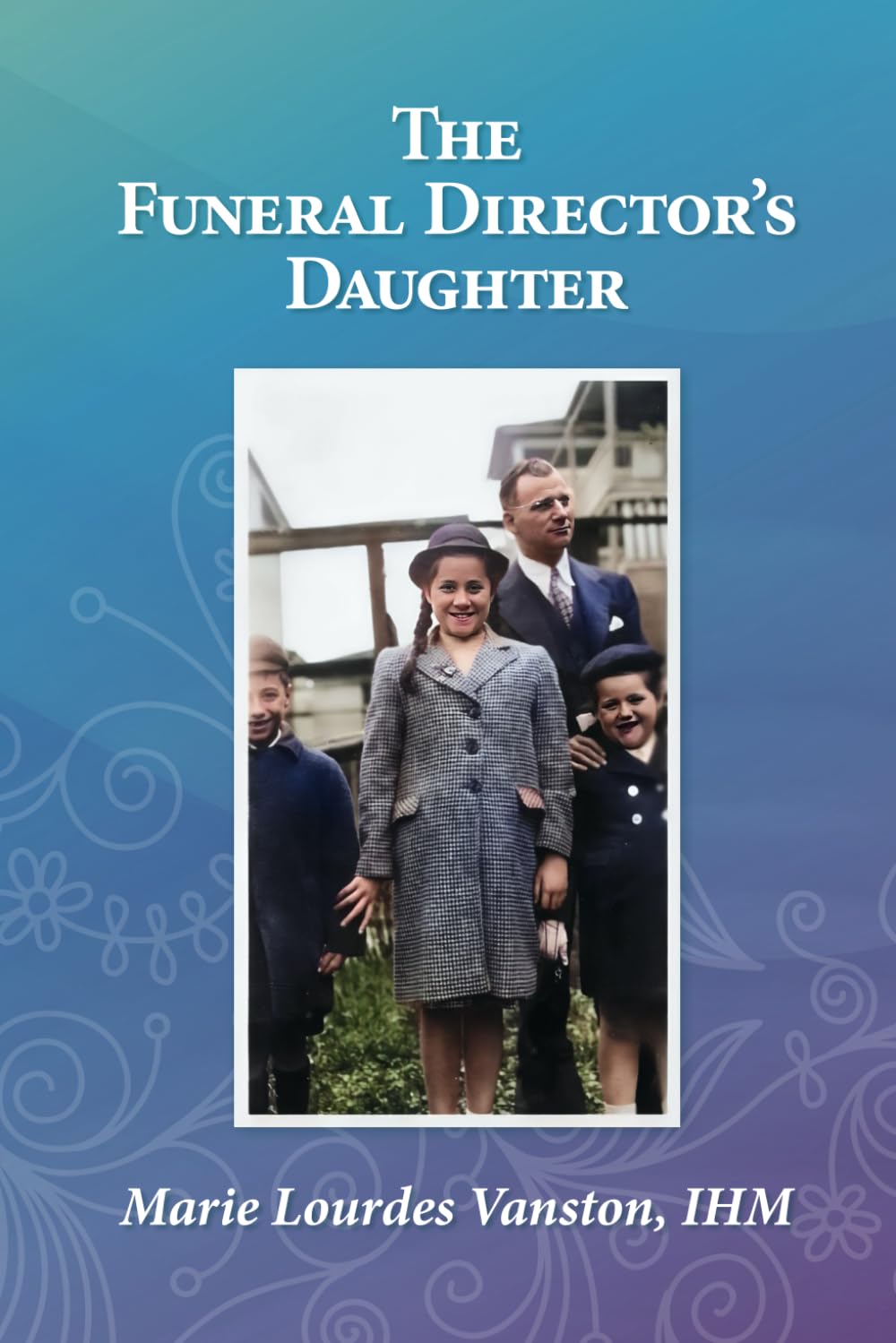 The Funeral Director’s Daughter
