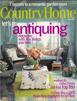 Paperback COUNTRY HOME AUGUST 2003 LET'S GO ANTIQUING! Book