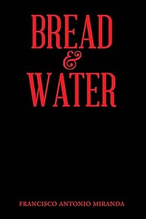 Bread & Water