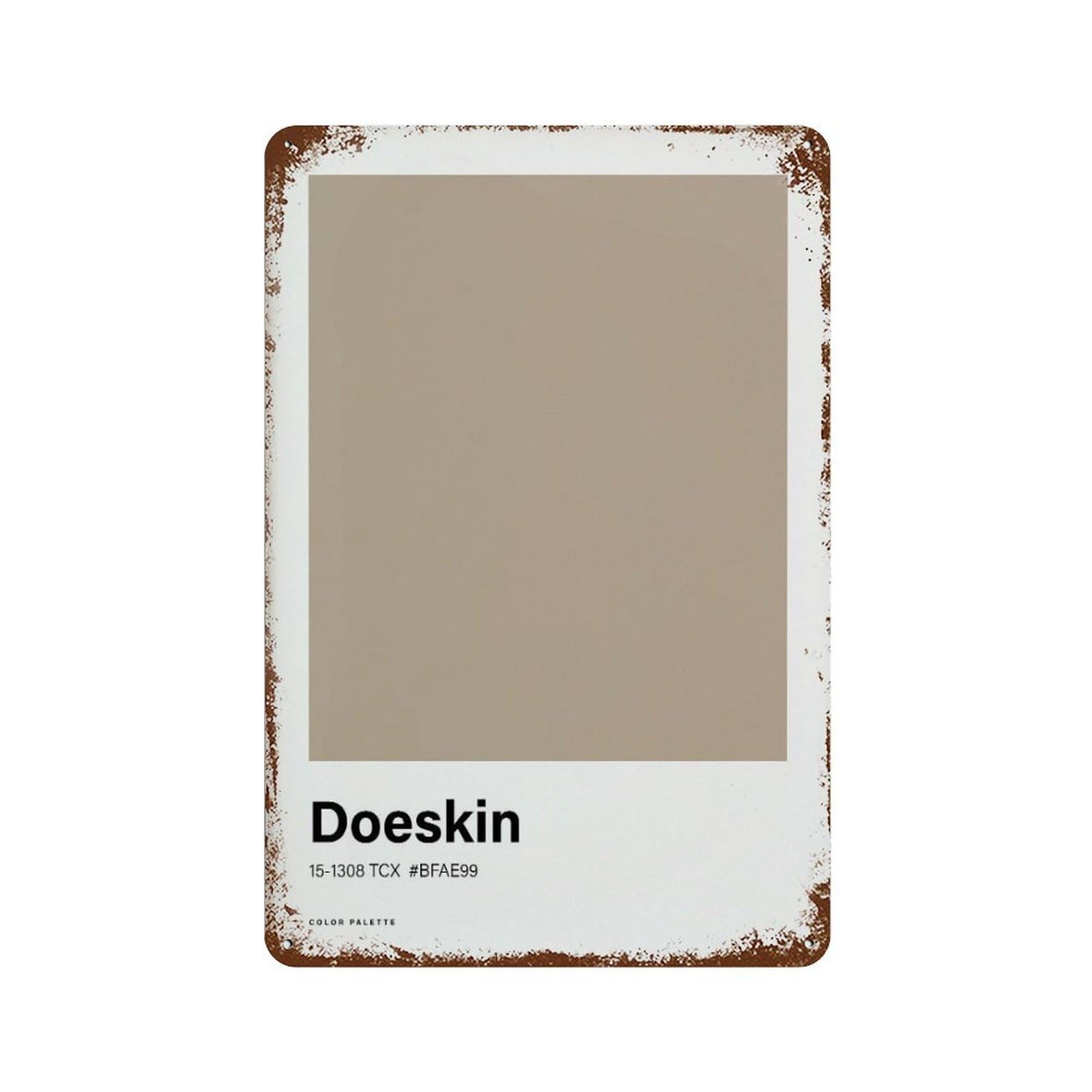 xiaoxiaoshen Doeskin Color Palette Neutral Boho Wall Decor Art Metal Tin Poster Modern Home Decor Art Home Bar Shop Decorations Vintage Sign 30x20cm