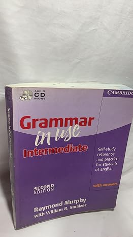 Grammar in Use Intermediate with Answers with Audio CD: Self-study Reference and Practice for Students of English