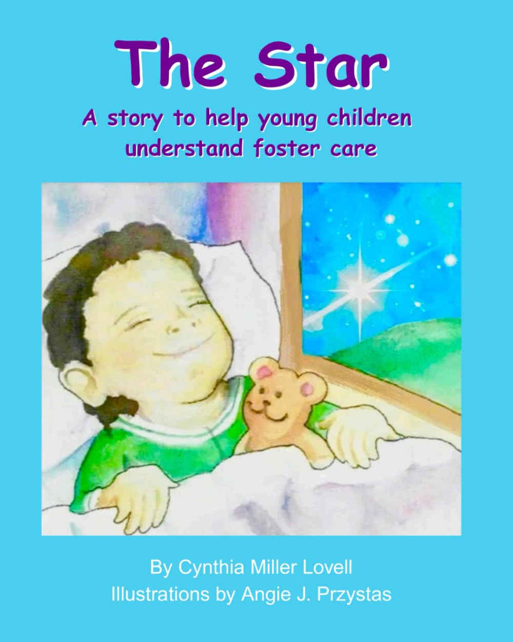 The Star: A story to help young children understand foster care