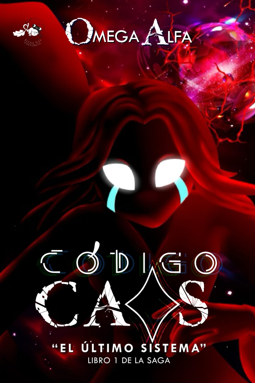 Código del Caos: Trilogía El último Sistema [G.O]