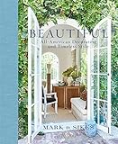 Image de Beautiful: All-American Decorating and Timeless Style 