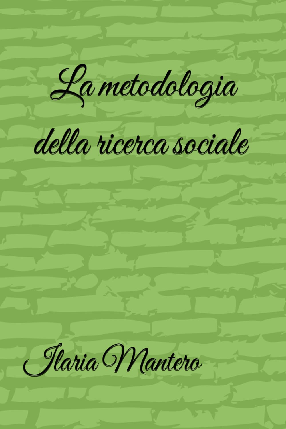 metodologia della ricerca sociale