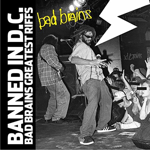 Banned In DC: Bad Brains Greatest Riffs : Bad Brains: Amazon.fr ...