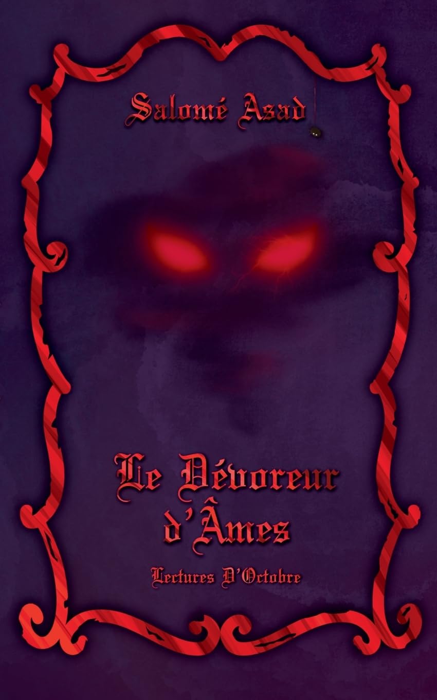Le Dévoreur d'Âmes: Lecture d'Octobre